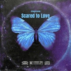 Scared to Lǿve