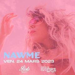 Les Îlots 9 ans - NAWME - 24/03/2023