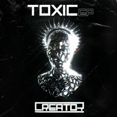 Creator - Toxic (Rogue VHS Remix)