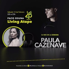 Paula Cazenave @ Living Atope (Paco Osuna radio show) Feb 2022