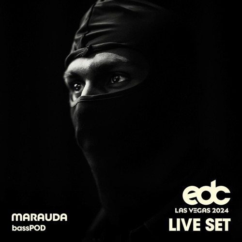 MARAUDA - EDC LAS VEGAS 2024