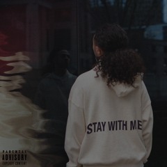 Stay With Me (feat. Ley)