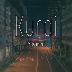 Yami -Kurai