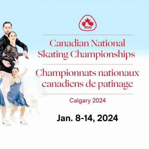 Stream episode [LIVE'STREAM]! 2024 Canadian National Skating
