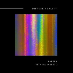 Raftek - Vita da Insetto