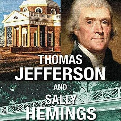 ACCESS EPUB ✔️ Thomas Jefferson and Sally Hemings (Joined by Fate: Intertwined Biogra