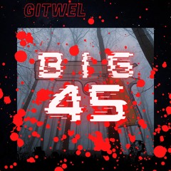 BIG 45