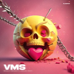 MUGLI PROJECT x Jules Devi - VMS [FREE DL]