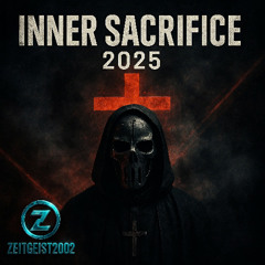 Inner Sacrifice 2025