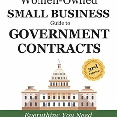 [DOWNLOAD] PDF 💕 The Minority and Women-Owned Small Business Guide to Government Con