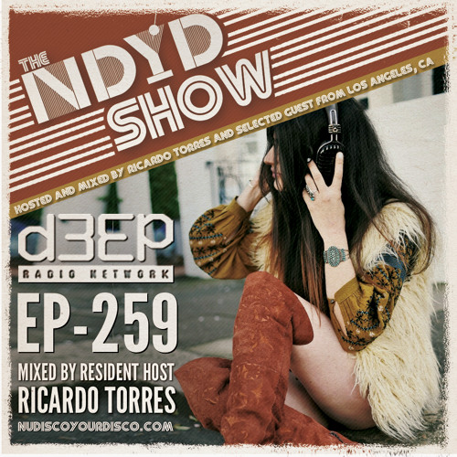 The NDYD Radio Show EP259