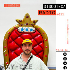 AAY - GEE Discoteca Radio Set #011