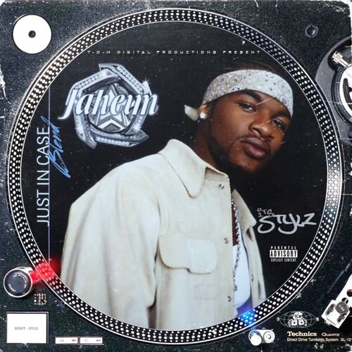 Stream Stylz Just In Case ft.Jaheim (BLEND) by Dj.Stylz™ Listen