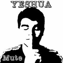 Yeshua - Mute