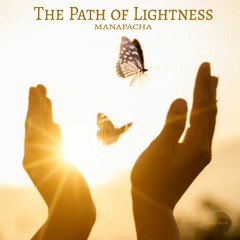 The Path Of Lightness (Original Mix)