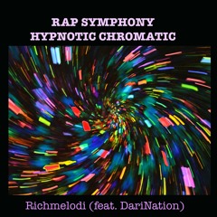 Rap Symphony Hypnotic Chromatic