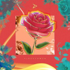 Fireflower (Feat. DAN WXNDER) (Prod. by Pacific)