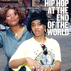[View] KINDLE 📭 Hip Hop at the End of the World: The Photography of Brother Ernie by