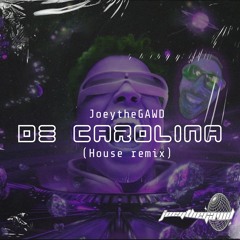 DE CAROLINA(TECH HOUSE REMIX)