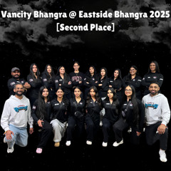 Vancity Bhangra @ East Side Bhangra 2025 [Second Place]