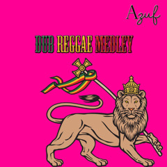DUB REGGAE MEDLEY (poema guerra da solidão)