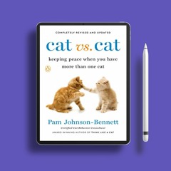 Cat vs. Cat: Keeping Peace When You Have More Than One Cat. Without Charge [PDF]