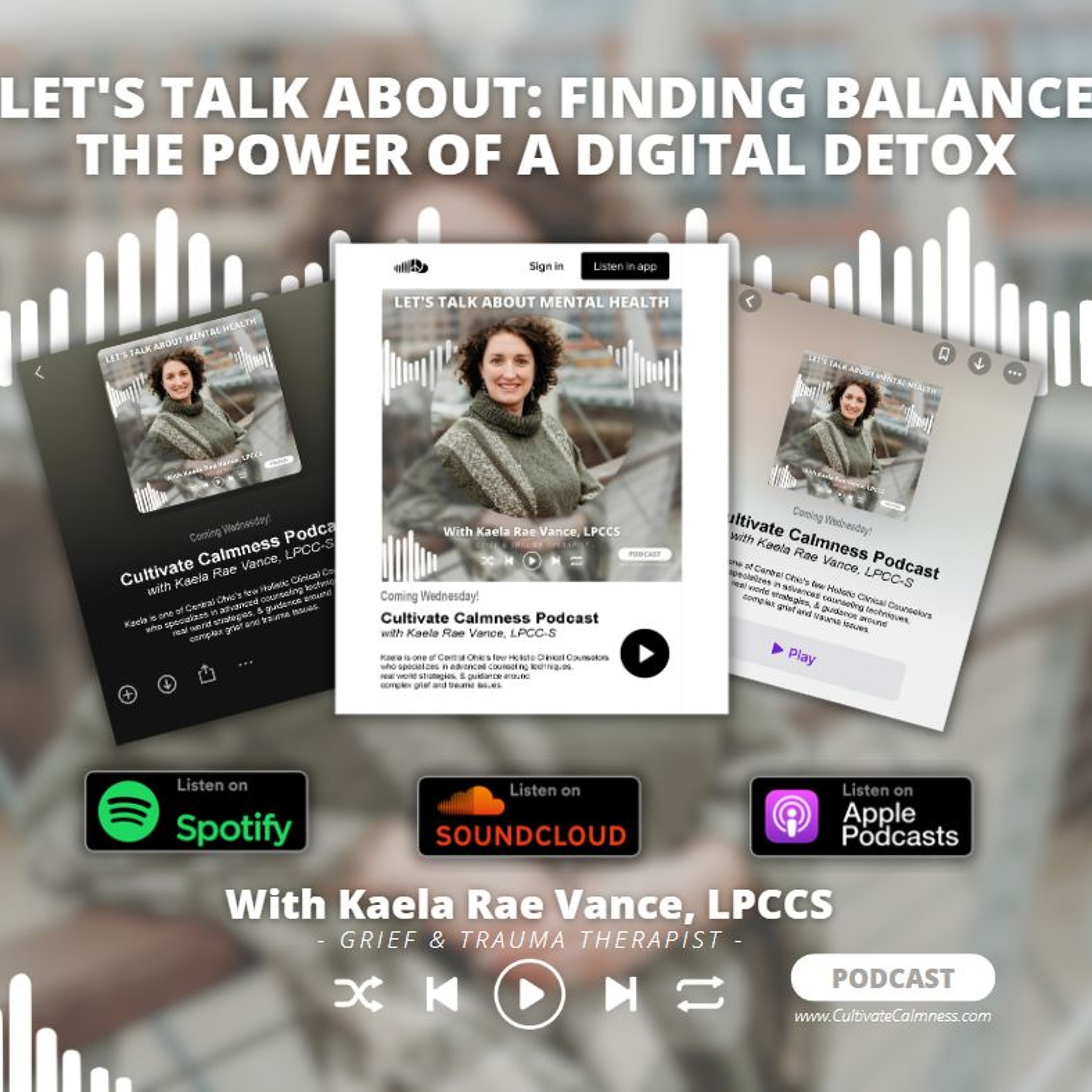 Cultivate Calmness Podcast: Find Your Calm, Cultivate Your Mind