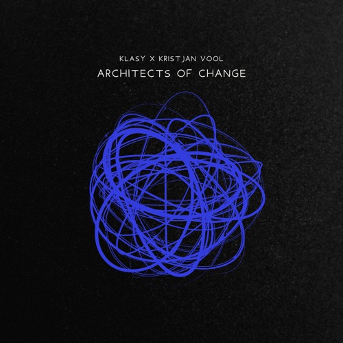 Architechs of change/lyrics  draft (prod. kristjan vool)