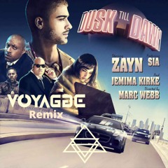 Voyagge Remix - Dusk Till Dawn (ZAYN, SIA)