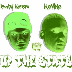 Baby Keem x KoviNo- Up The STATS