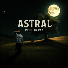 Astral FREE Travis Scott x Don Toliver Type Beat