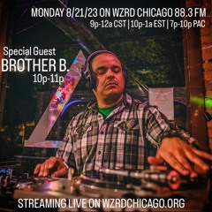 Live DJ Set 8.21.23 WZRD 88.3 Chicago