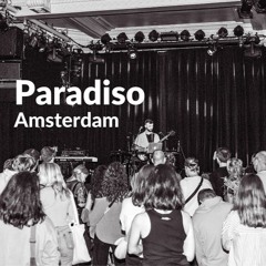 Live Set from Paradiso (Amsterdam, Netherlands) - 05/07/2024