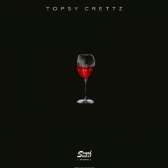 Topsy Crettz - Escape From You