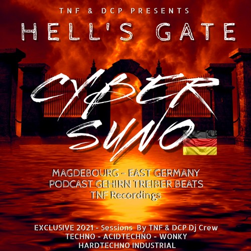 Cyber Suno @ TNF & DCP - Hell's Gate 2021 (Massive Hardwaves )