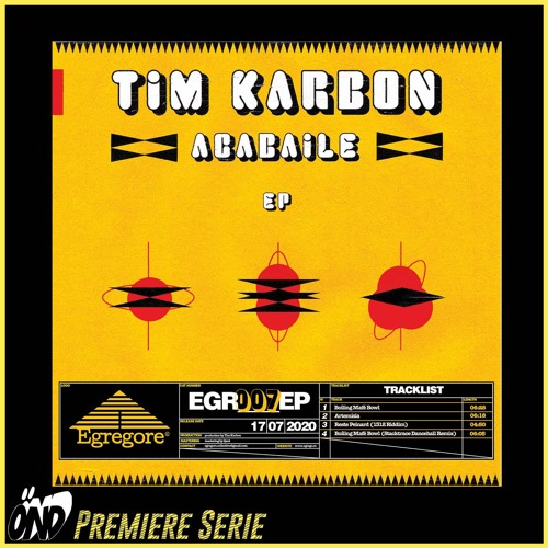 Premiere : Tim Karbon - Reste Peinard - ACABAILE E.P [EGR007EP]