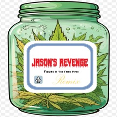 Jason's Revenge - Remix
