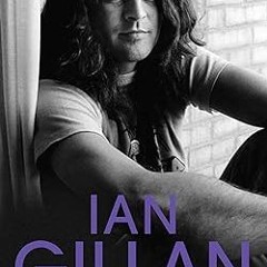 [EBOOK] Ian Gillan (PDFEPUB)-Read By  Ian Gillan (Author)