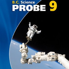 [Get] KINDLE 🖍️ Nelson B.C. Science Probe 9: Student Text by  Barry LeDrew EBOOK EPU