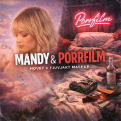 Mandy more x Porrfilm (Hovet x Tjuvjakt)