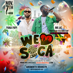 "WE LOVE SOCA"  [LIVE RECORDING 11-7-25] ft Mr U.C & Sir Trey Benjamin