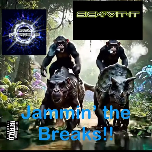 Sick Wit It and DJDigital Divergence