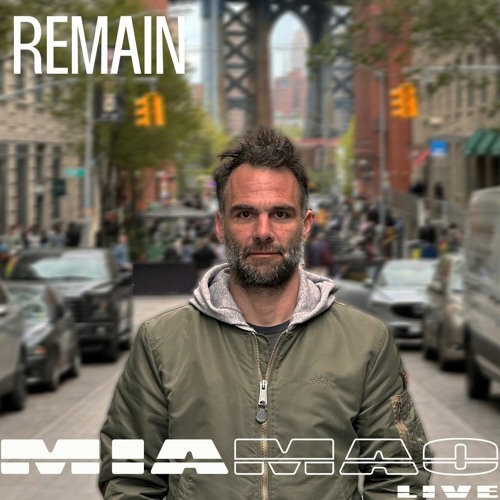 REMAIN [MIA MAO live] November 18, 2023