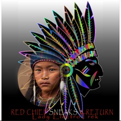 Red Chief Sneaks A Return