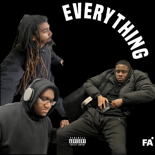 EVERYTHING- Chizzy Rap$, Zilla, & The Architect