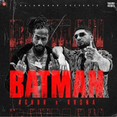 BATMAN (OFFICIAL VIDEO) - AGHOR FT. KR$NA | PROD. BY A-SHOCK | KALAMKAAR