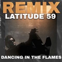 The Weeknd - Dancing In The Flames (LATITUDE 59 Remix) (Free Download)