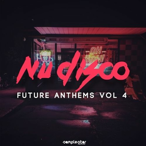 Samplestar Nu Disco Future Anthems Vol 4 MULTiFORMAT-DECiBEL