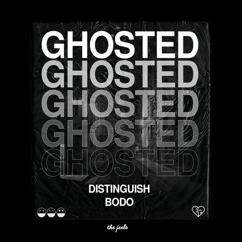 Distinguish - Ghosted (Ft. BoDo)