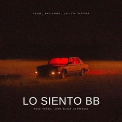T, B.B, J.V - Lo Siento BB :/ (Nico Parga, John Blazt Remix)